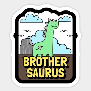 Brother Saurus | Cute Brother Sticker